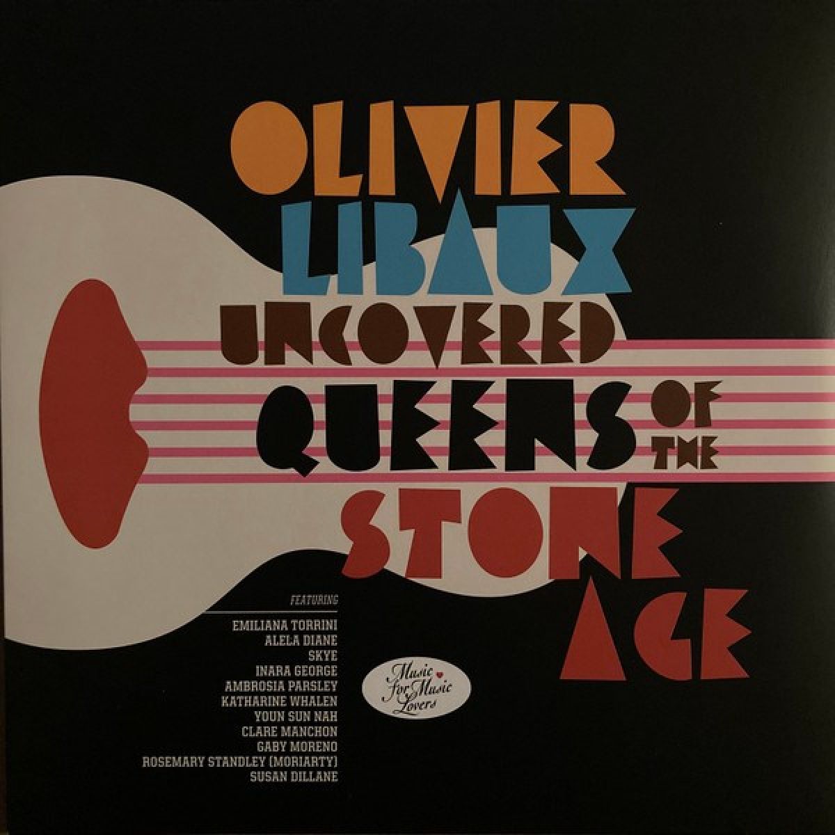 Olivier Libaux - Uncovered Queens Of The Stone Age