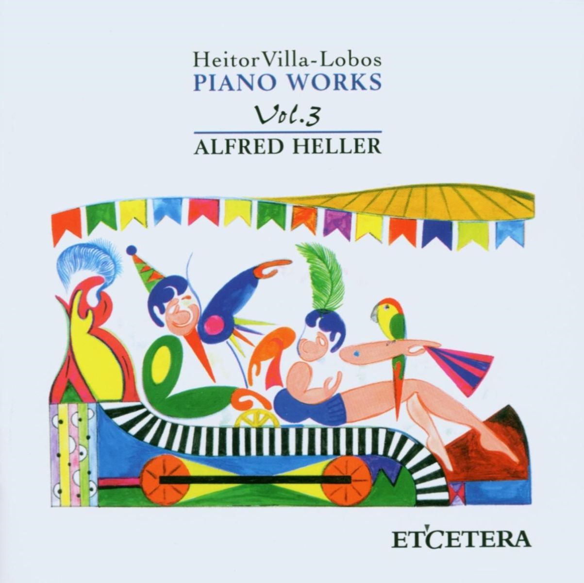 Afbeelding van Alfred Heller - Villa-Lobos: Piano Works Vol.3