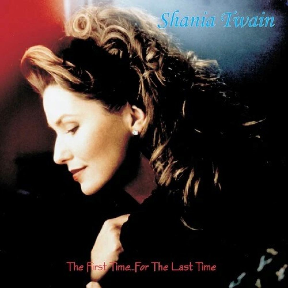 Afbeelding van Shania Twain - The First Time… For The Last Time
