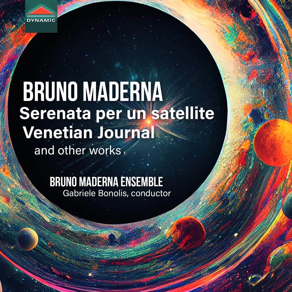 Afbeelding van Bruno Maderna Ensemble, Gabriele Bonolis - Maderna: Serenata Per Un Satellite / Venetian Journal