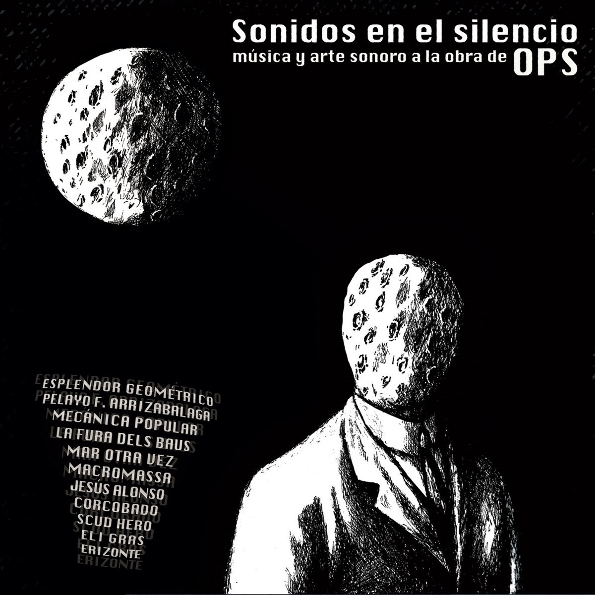 Afbeelding van Various Artists - Sonidos en el silencio, música y arte sonoro a la obra de OPS