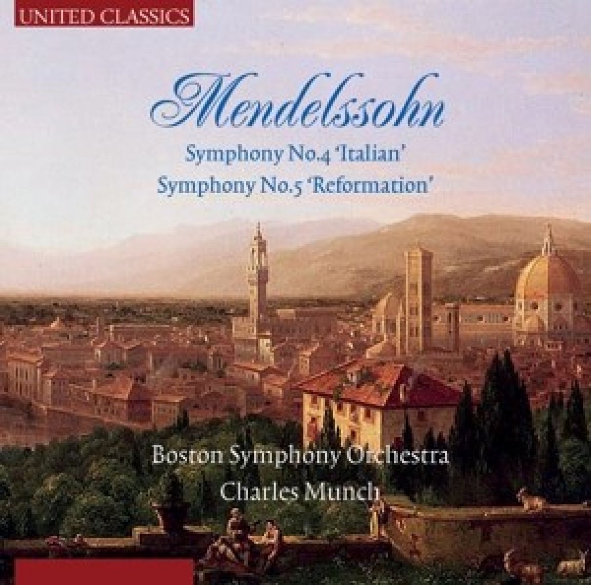 Boston Symphony Orchestra, Charles Munch - Mendelssohn: Symphony No. 4 & 5
