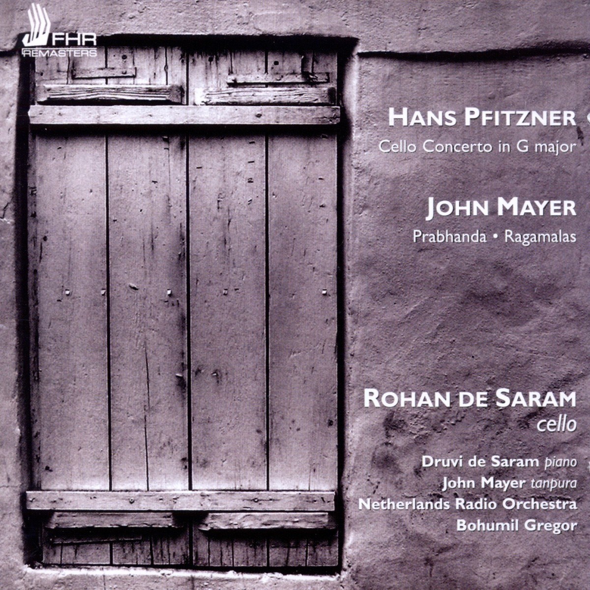 Afbeelding van John Mayer, Rohan de Saram, Druvi de Saram, Netherlands Radio Symphony Orchestra, Bohumil Gregor - Pfitzner: Cello Concerto In G Major; Praghanda; Ragamalas