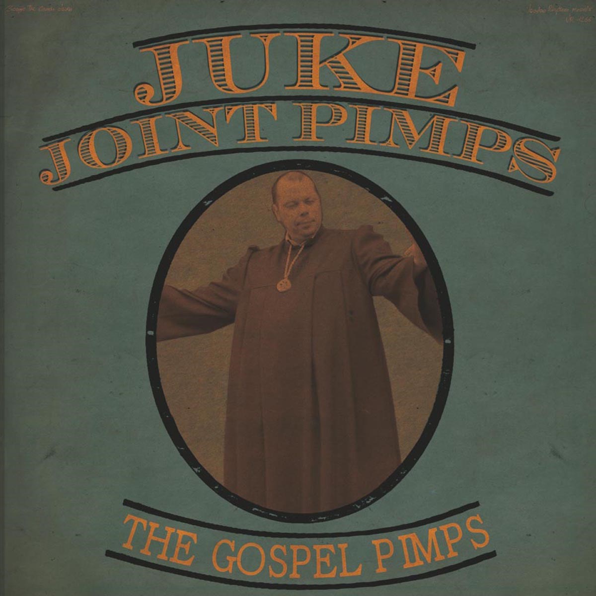 Juke Joint Pimps & Gospel Pimps - Boogie The Church Down
