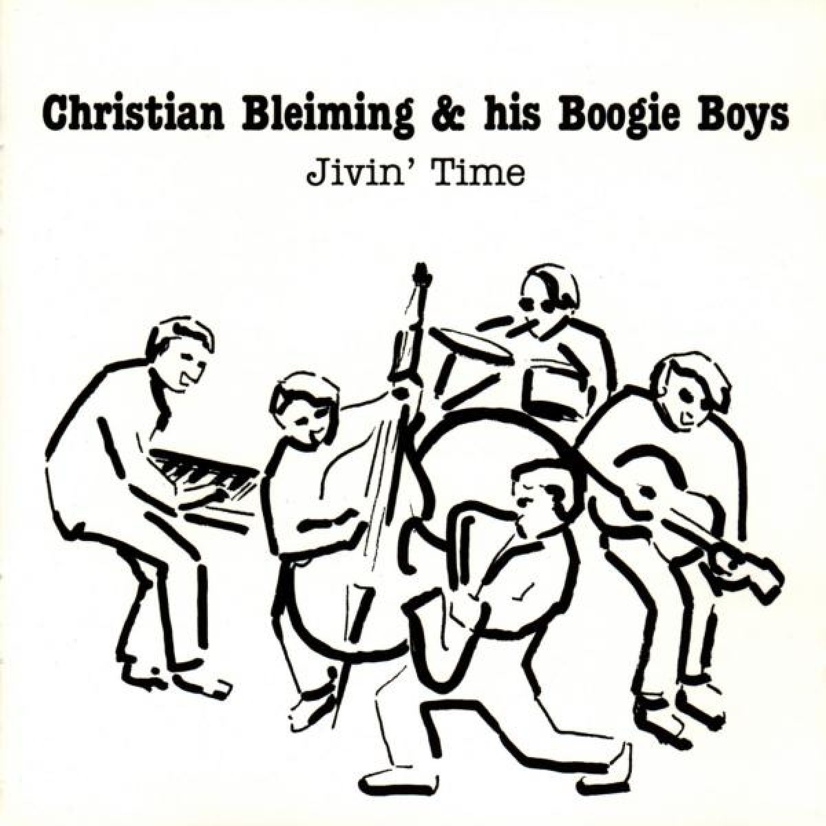 Christian Bleiming & His Boogie Boys - Jivin' Time