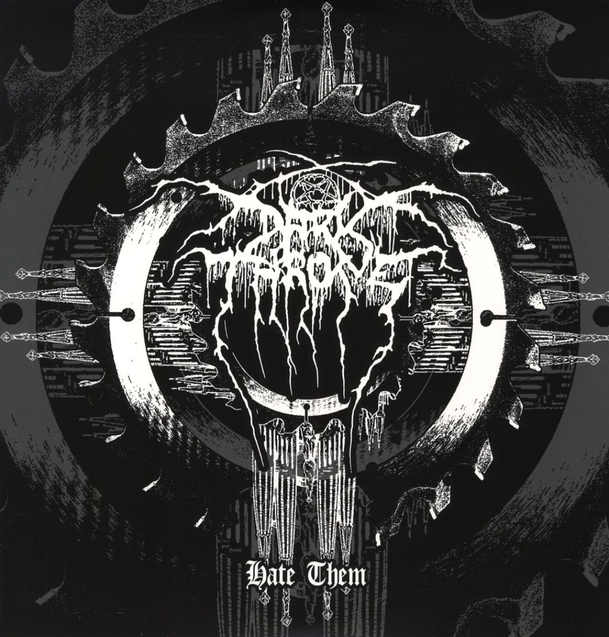Darkthrone - Hate Them