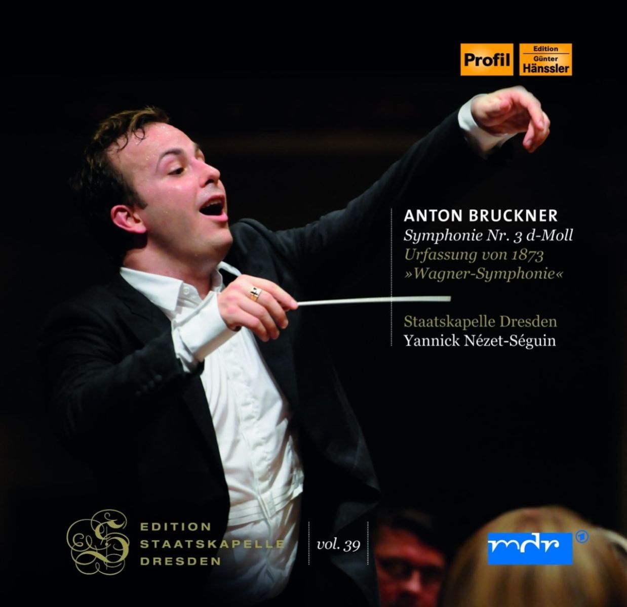Afbeelding van Staatskapelle Dresden, Yannick Nézet-Séguin - Bruckner: Symphonie Nr. 3 d-Moll