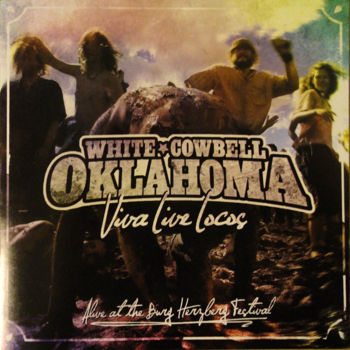 Afbeelding van White Cowbell Oklahoma - Viva Live Locos: Alive At The Burg Herzberg Festival