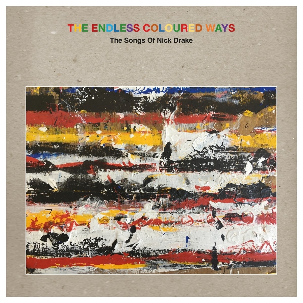 Afbeelding van The Endless Coloured Ways: The Songs Of Nick Drake