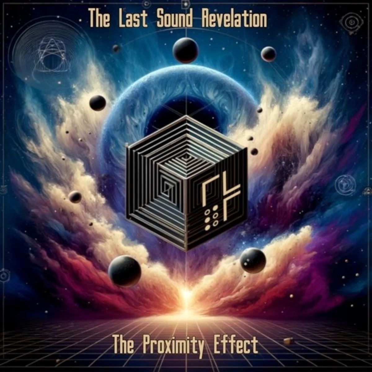Afbeelding van The Last Sound Revelation - The Proximity Effect