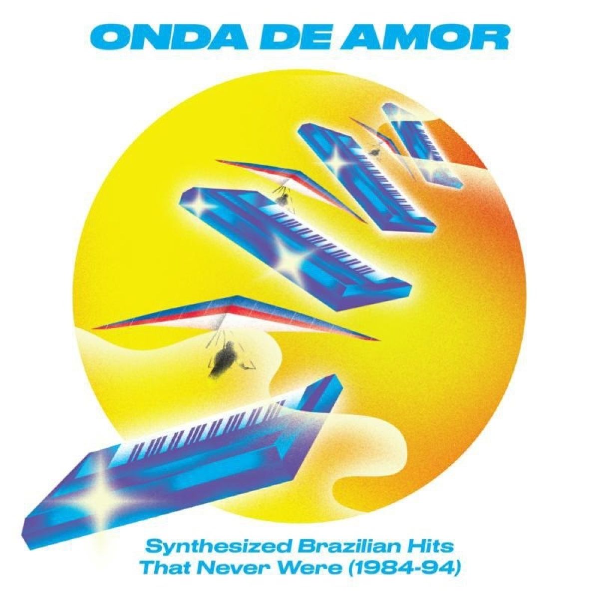 Afbeelding van Various Artists - Onda De Amor (Synthesized Brazilian Hits That Never Were 1984-94)