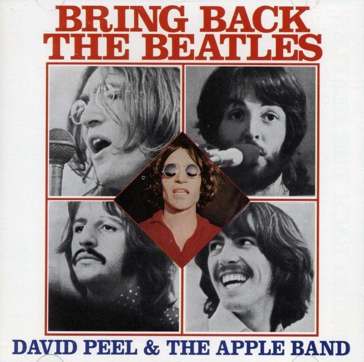Afbeelding van David Peel & The Apple Band - Bring Back The Beatles