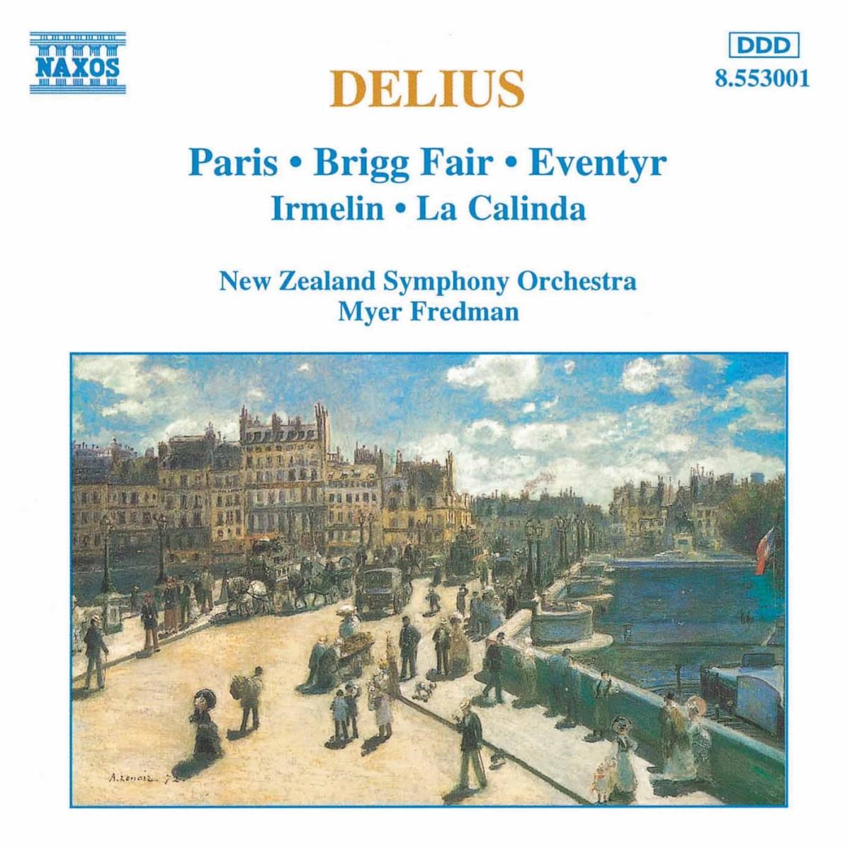 New Zealand Symphony Orchestra, Meyer Fredman - Delius: Orchestral Works