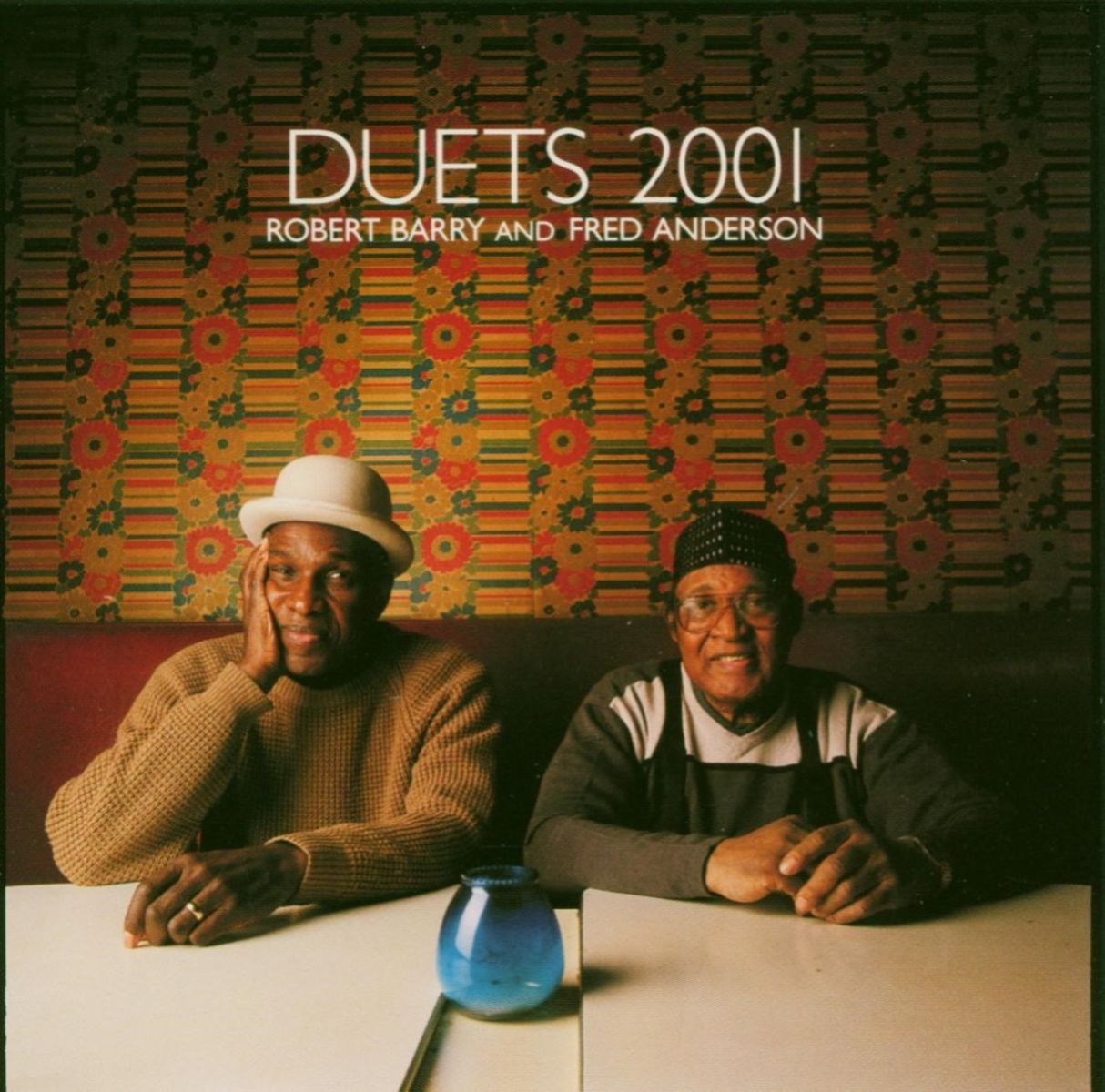 Afbeelding van Fred Anderson & Robert Barry - Duets 2001