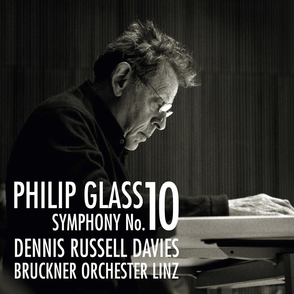 Afbeelding van Dennis Russell Davies, Bruckner Orchestra Linz - Glass: Symphony No.10