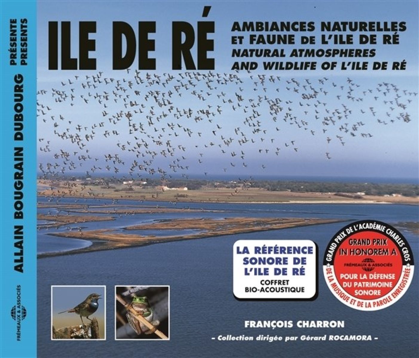 Allain Bougrain Dubourg, François Charron - Ambiances Naturelles Et Faune De L’Île De Ré