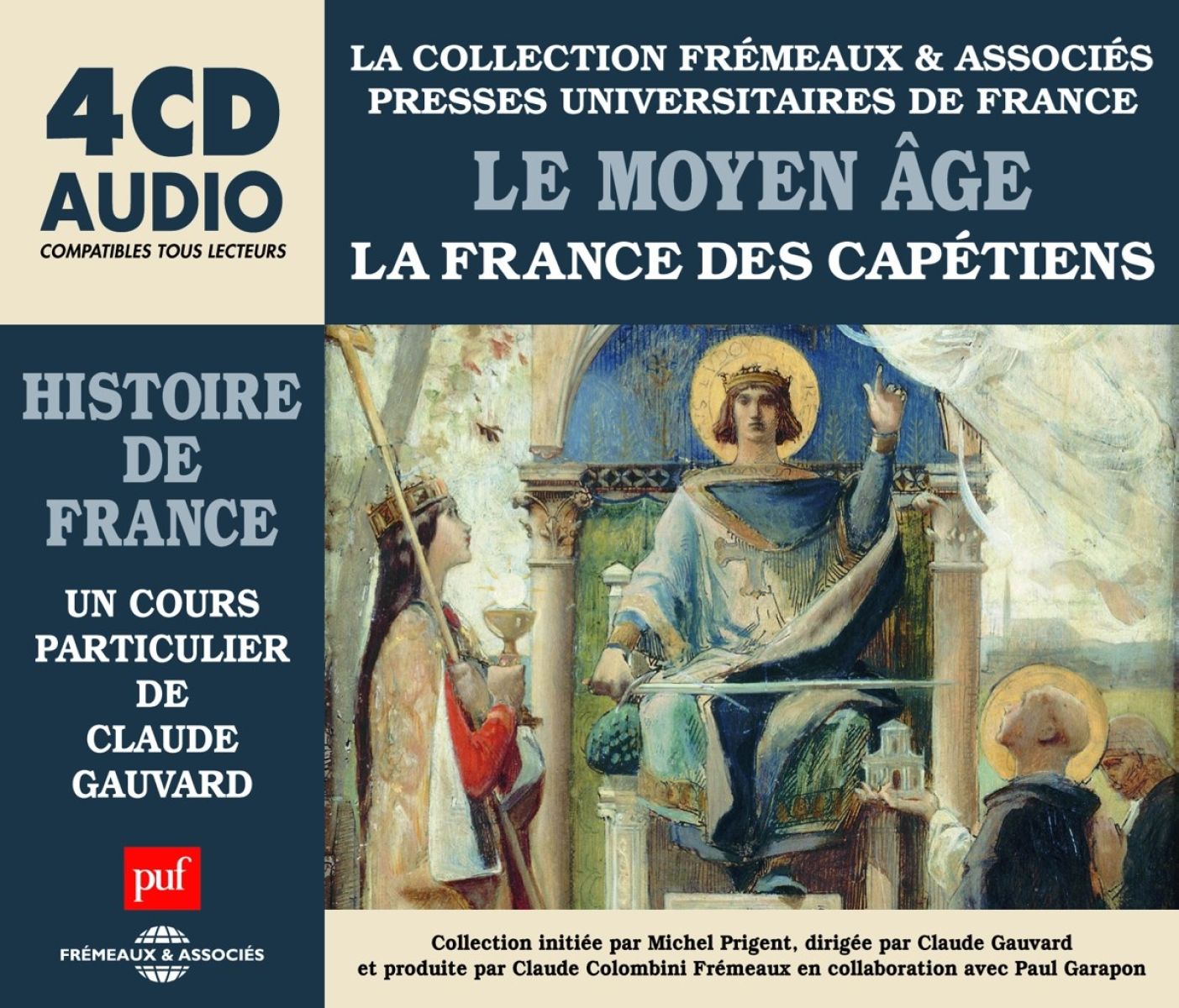 Various Artists - Le Moyen Age - La France Des Capetiens, Un Cours P