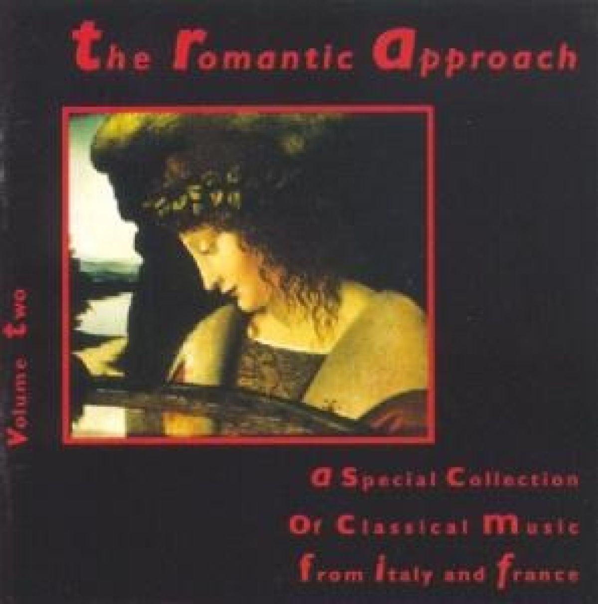 Afbeelding van Various Artists - The Romantic Approach Volume 2: Special Collection Of Classical Music From Italy And France
