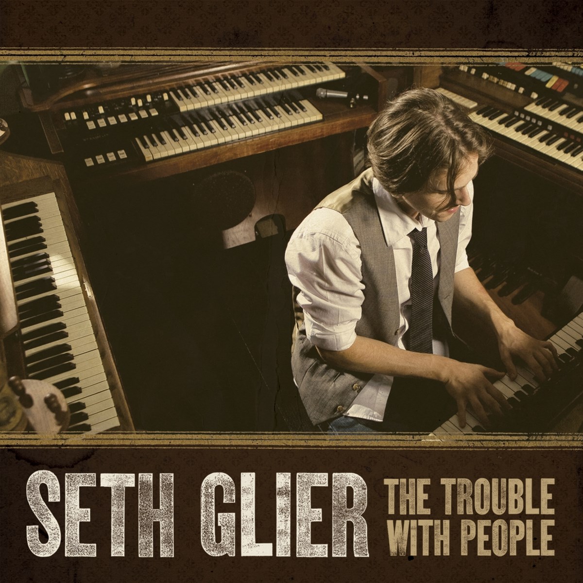 Seth Glier - The Trouble With People