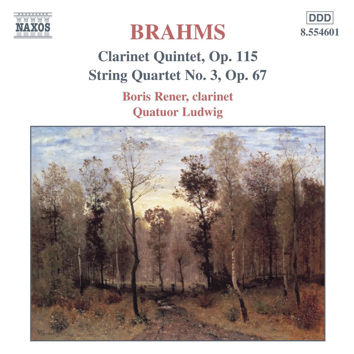 Afbeelding van Quatuor Ludwig, Boris Rener - Brahms: Clarinet Quintet | String Quartet