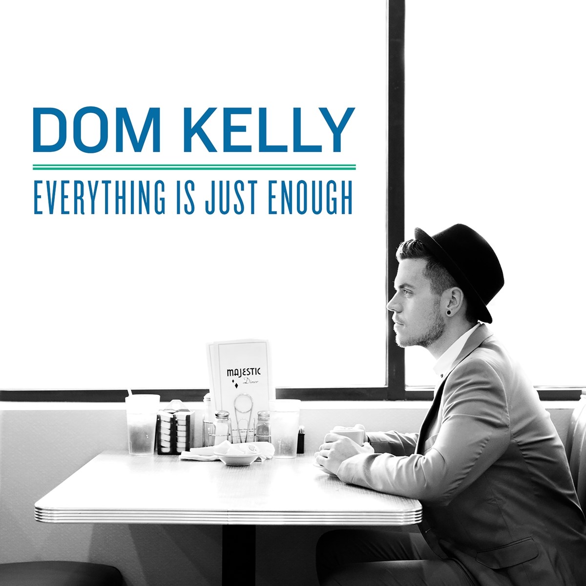 Afbeelding van Dom Kelly (A Fragile Tomorrow) - Everything Is Just Enough