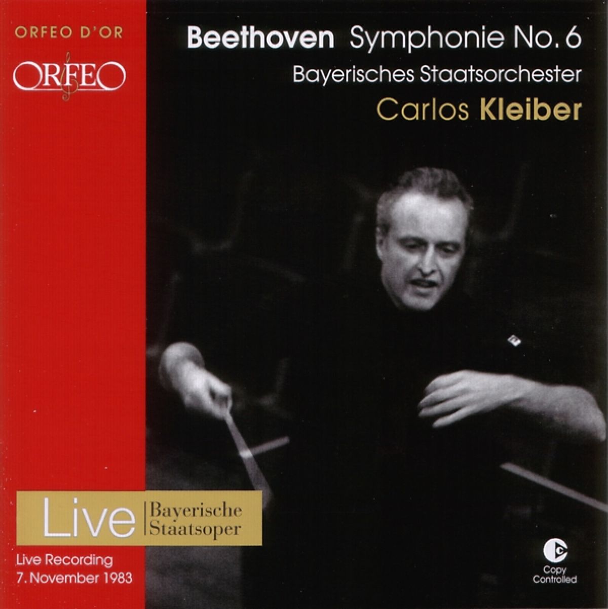 Afbeelding van Bayerisches Staatsorchester, Carlos Kleiber - Beethoven: Symphonie No. 6