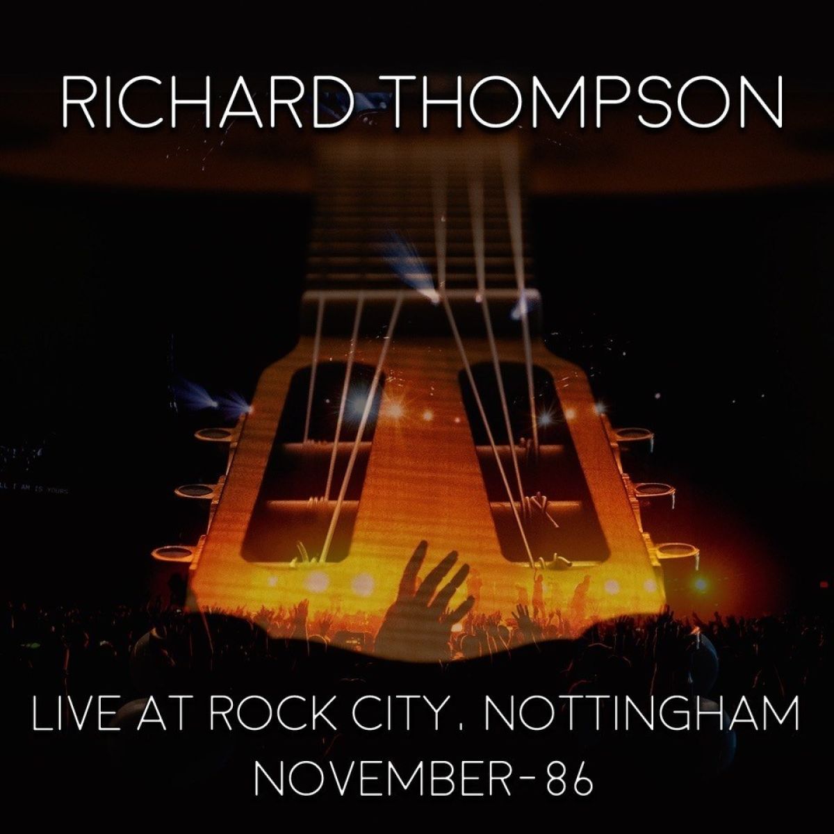 Afbeelding van Richard Thompson - Live At Rock City, Nottingham November-86
