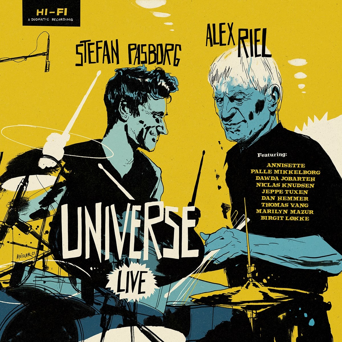 Alex Riel & Stefan Pasborg - Universe (Live)