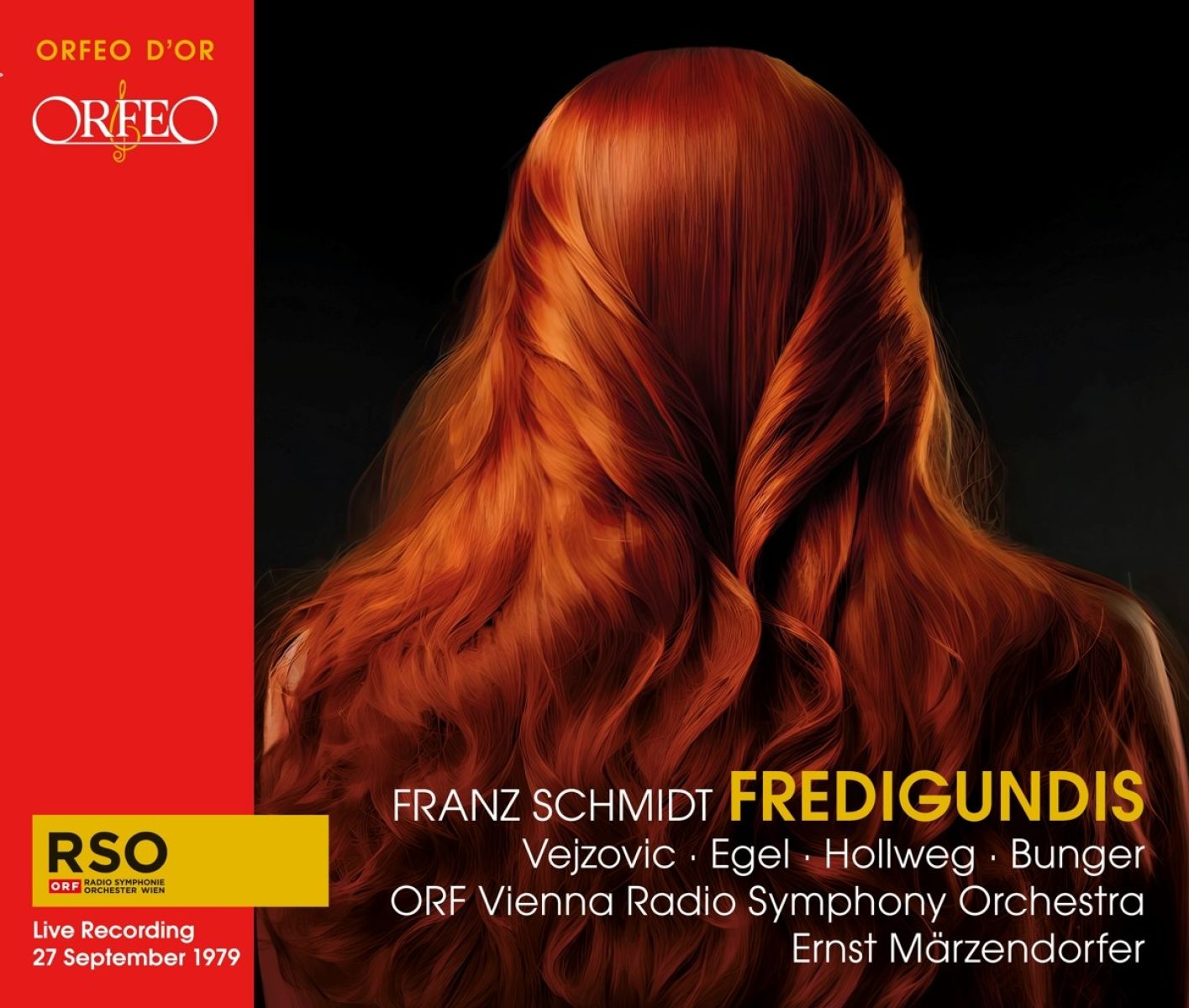 Afbeelding van ORF Vienna Radio Symphony Orchestra, Ernst Märzendorfer - Franz Schmidt: Fredigundis