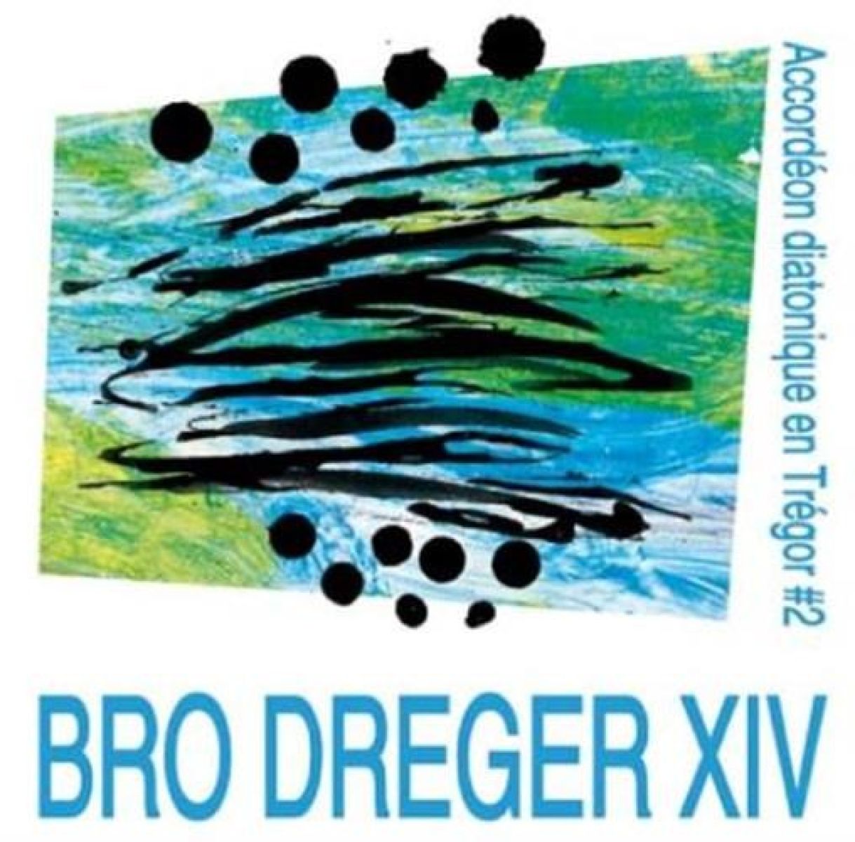 Various Artists - Accordeon Diatonique En Tregor Vol. 2. Bro Dreger