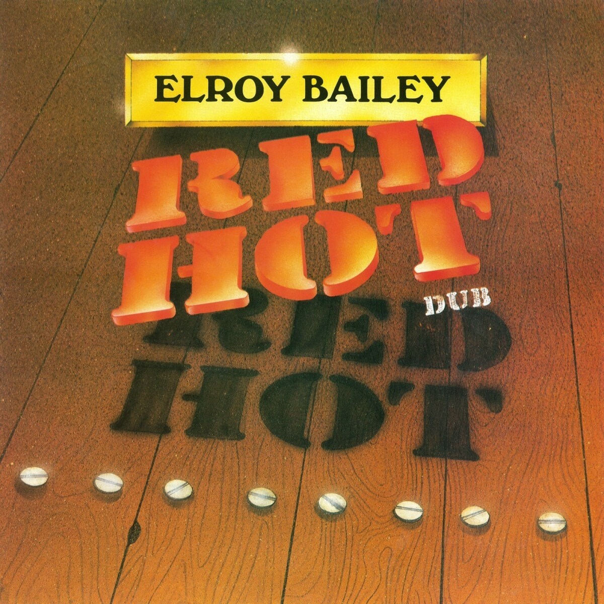 Afbeelding van Elroy Bailey - Red Hot Dub
