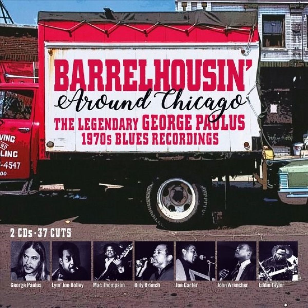 Various Artists - Barrelhousin' Around Chicago - The Legendary George Paulus 1970's Recordings