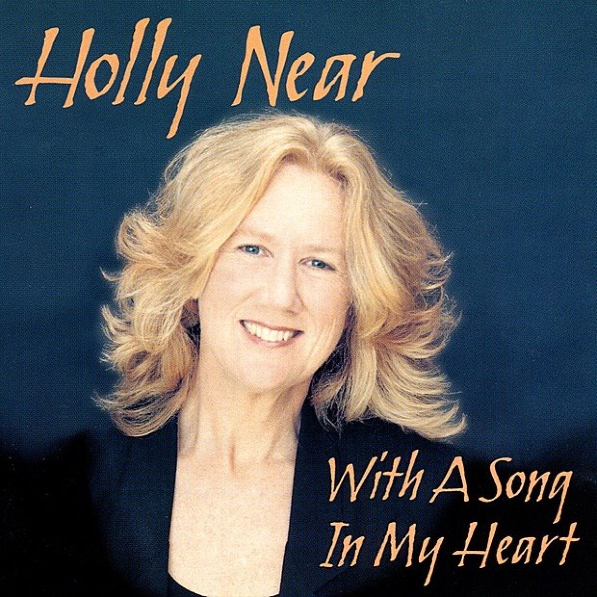 Afbeelding van Holly Near - With A Song In My Heart