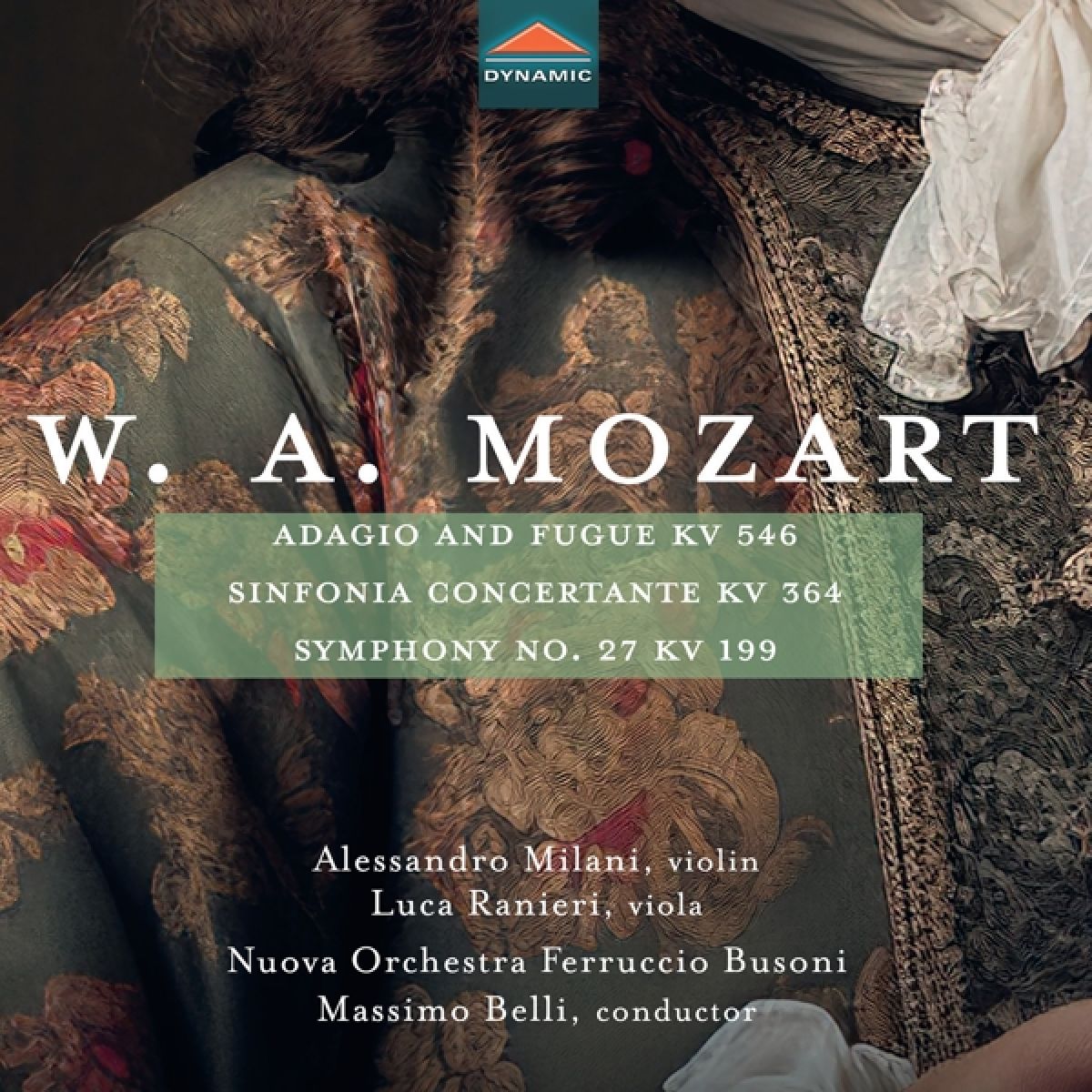 Alessandro Milani, Luca Ranieri, Massimo Belli - Mozart: Adagio And Fugue Kv 546 | Sinfonia Concertante Kv 364 | Symphony Mo.27