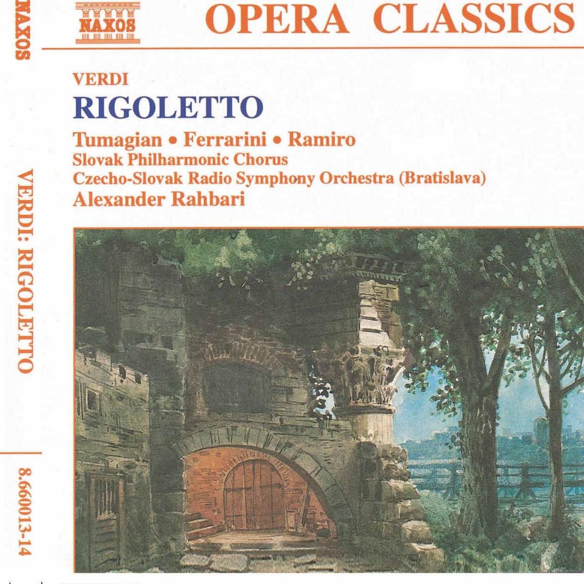 Slovak Philharmonic Chorus, Czecho-Slovak Radio Symphony Orchestra, Alexander Rahbari - Verdi: Rigoletto
