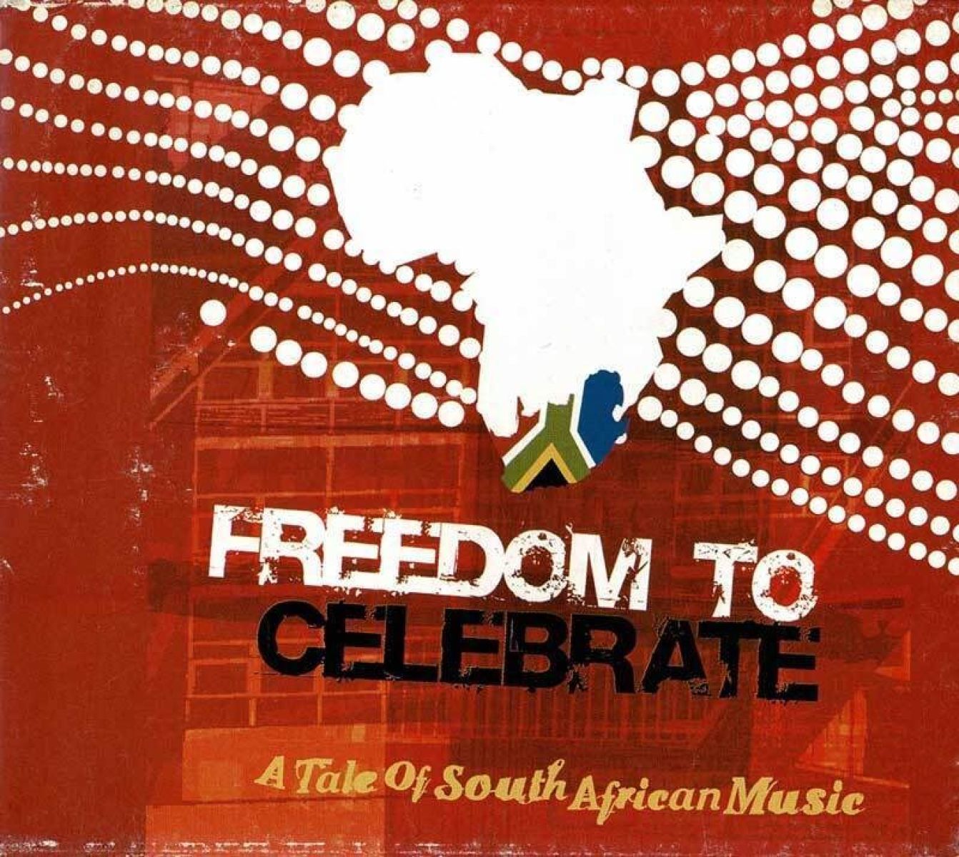 Afbeelding van Various Artists - Freedom To Celebrate: A Tale Of South African Music