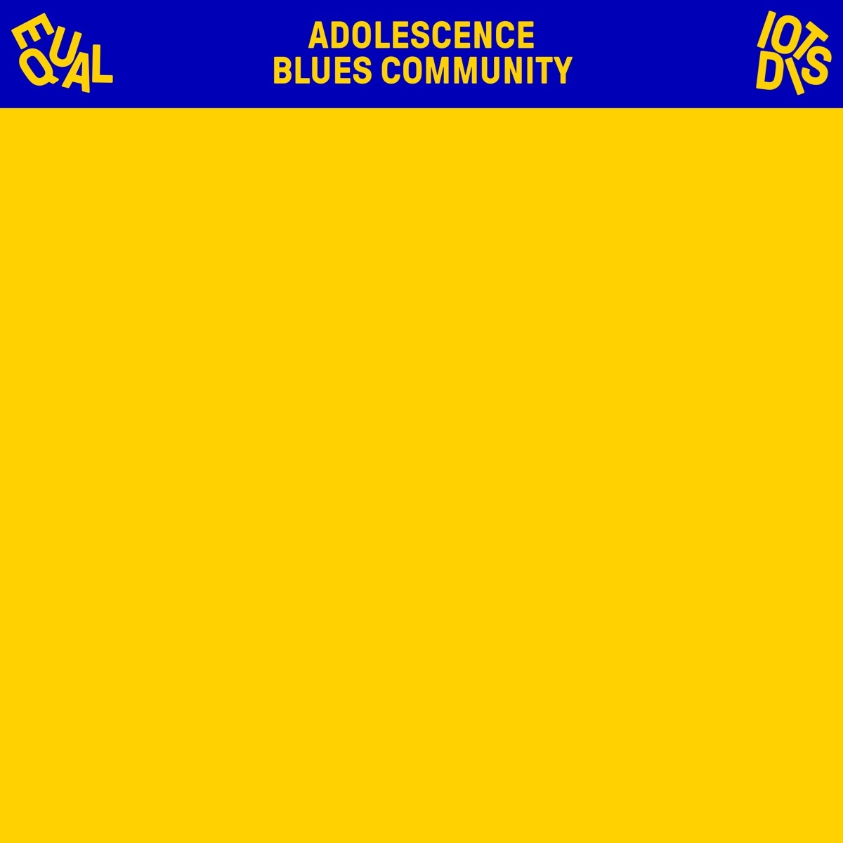 Afbeelding van Equal Idiots - Adolescence Blues Community