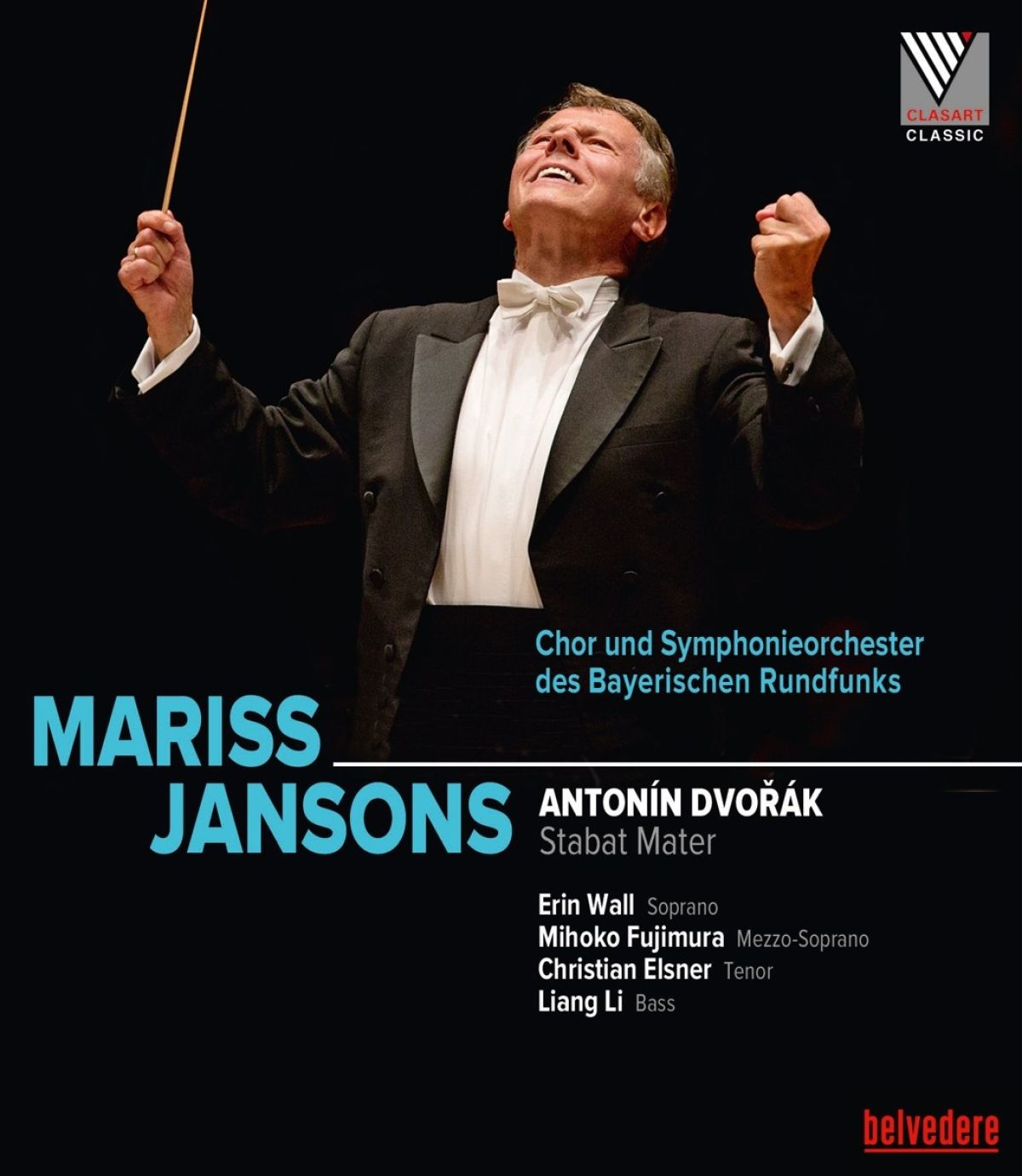 Erin Wall, Mihoko Fujimura, Chor Und Symphonieorchester Des Bayerischen Runfunks, Mariss Jansons - Dvořák: Stabat Mater