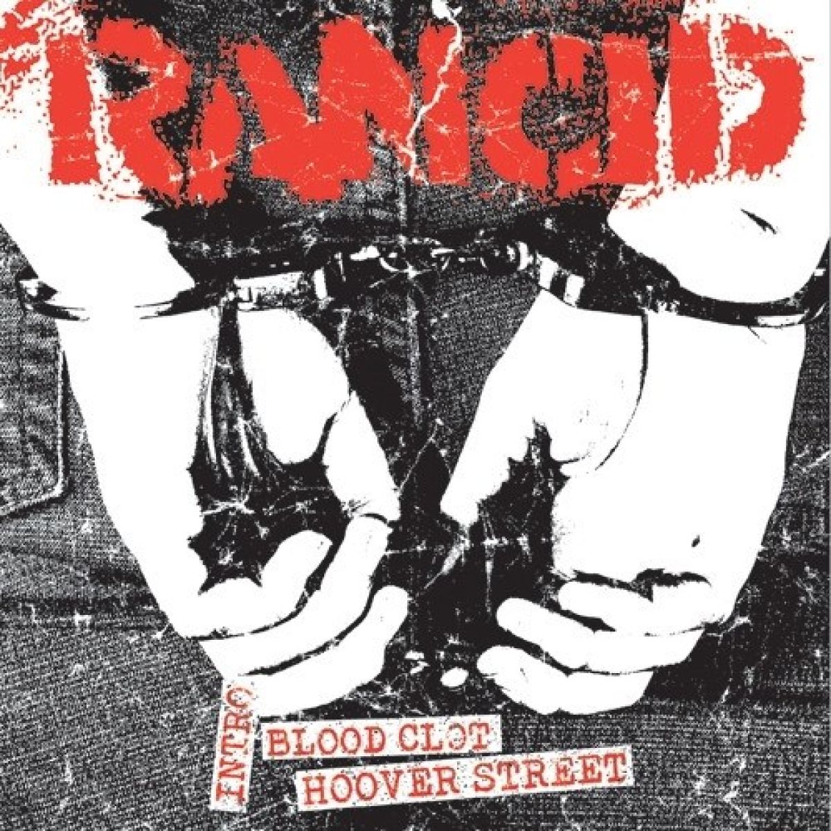 Rancid - Blood Clot