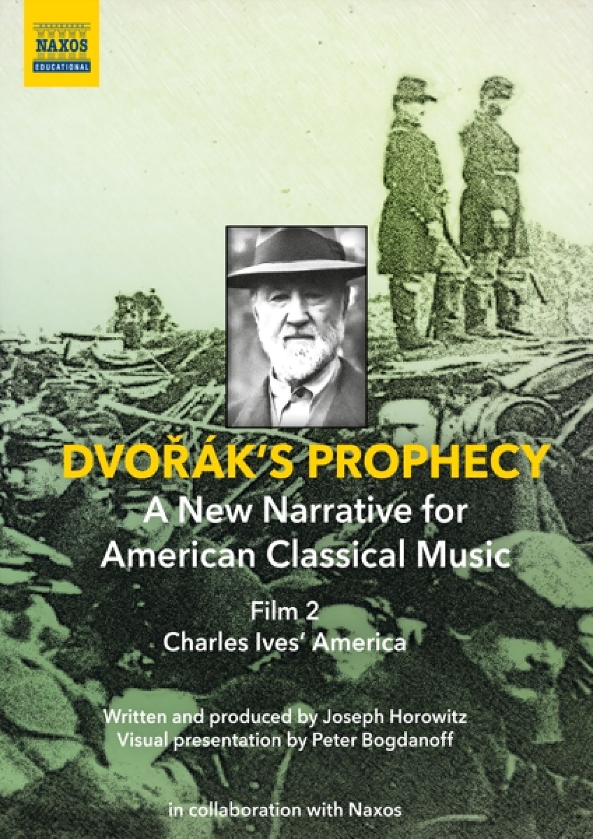 Joseph Horowitz, Peter Bogdanoff - Dvořák's Prophecy - A New Narrative For American Classical Music Film 2