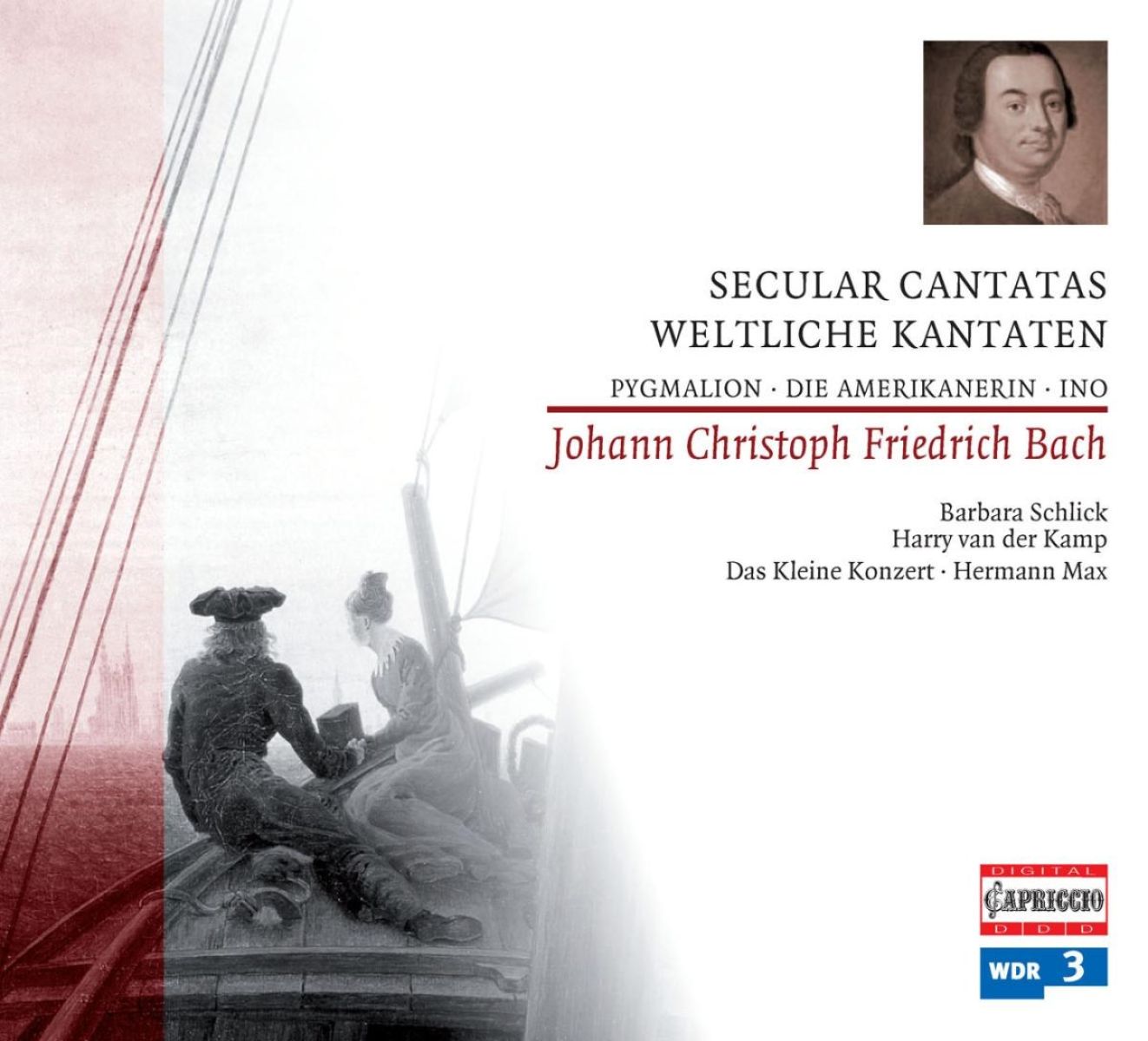 Afbeelding van Barbara Schlick, Harry van der Kamp, Das Kleine Konzert, Hermann Max - J.C.F. Bach: Secular Cantatas