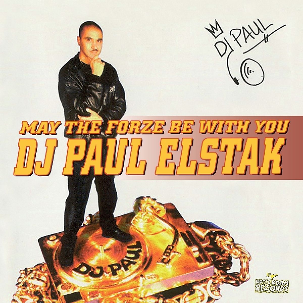 Afbeelding van Paul Elstak - May The Forze Be With You