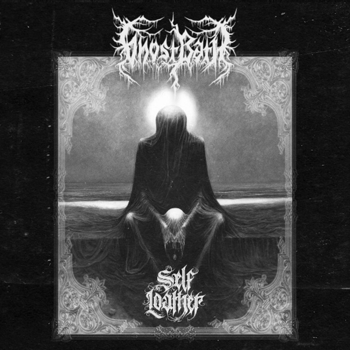 Ghost Bath - Self Loather