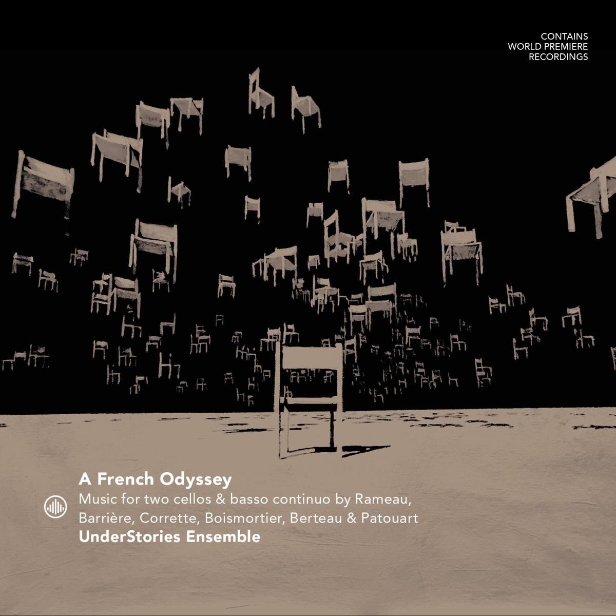 Afbeelding van Understories Ensemble - A French Odyssey: Music For Two Cellos By Rameau, Barrière, Corrette, Boismortier, Berteau & Patouart