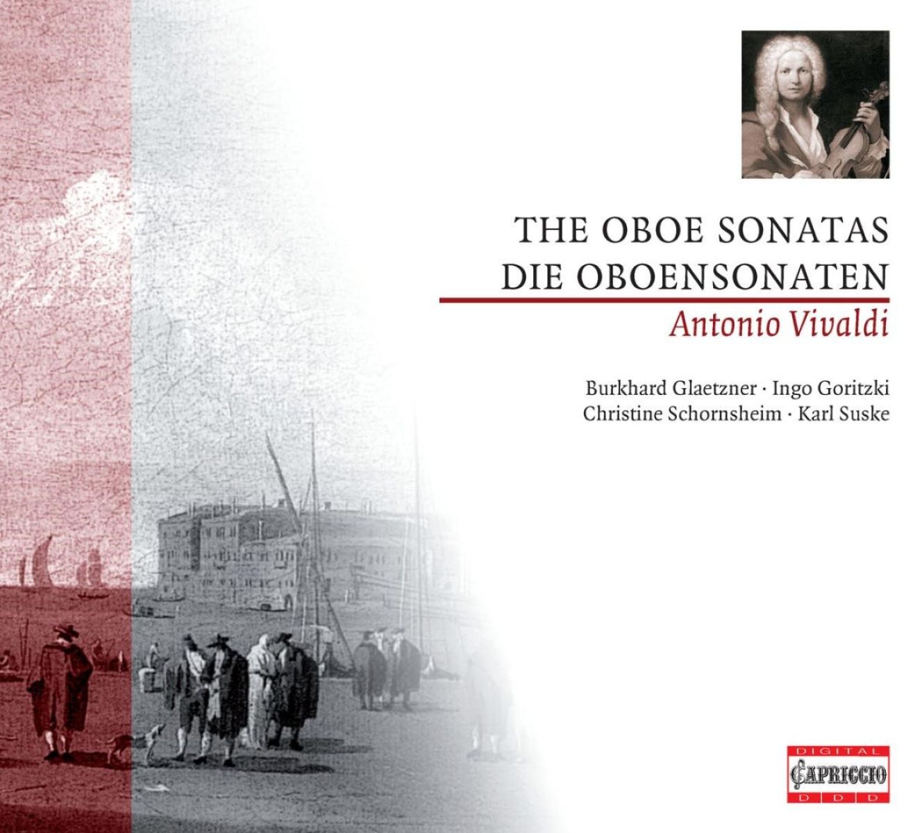 Afbeelding van Burkhard Glaetzner, Ingo Goritzki, Christine Schornsheim, Achim Bey - Vivaldi: The Oboe Sonatas