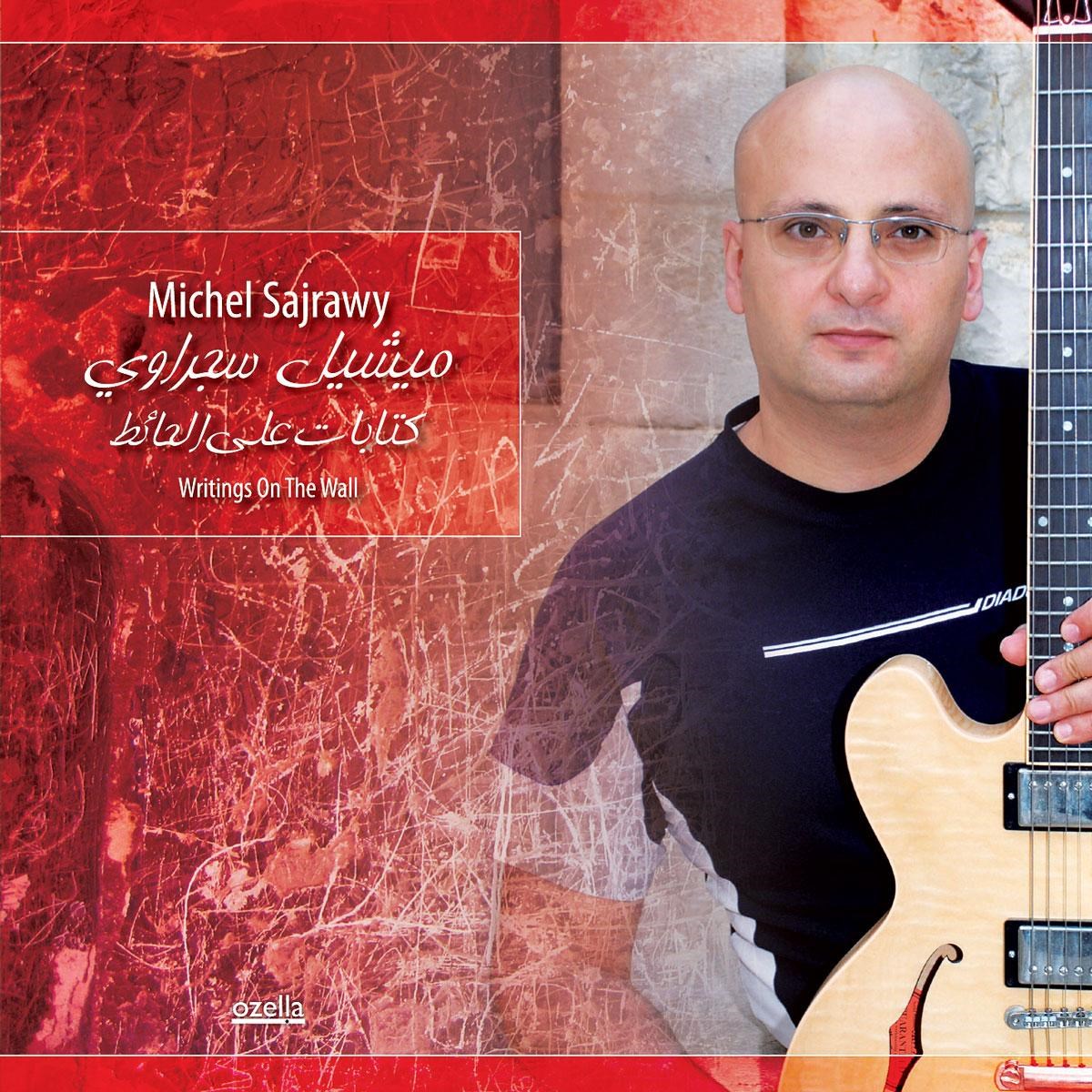 Afbeelding van Michel Sajrawy - Writings On The Wall