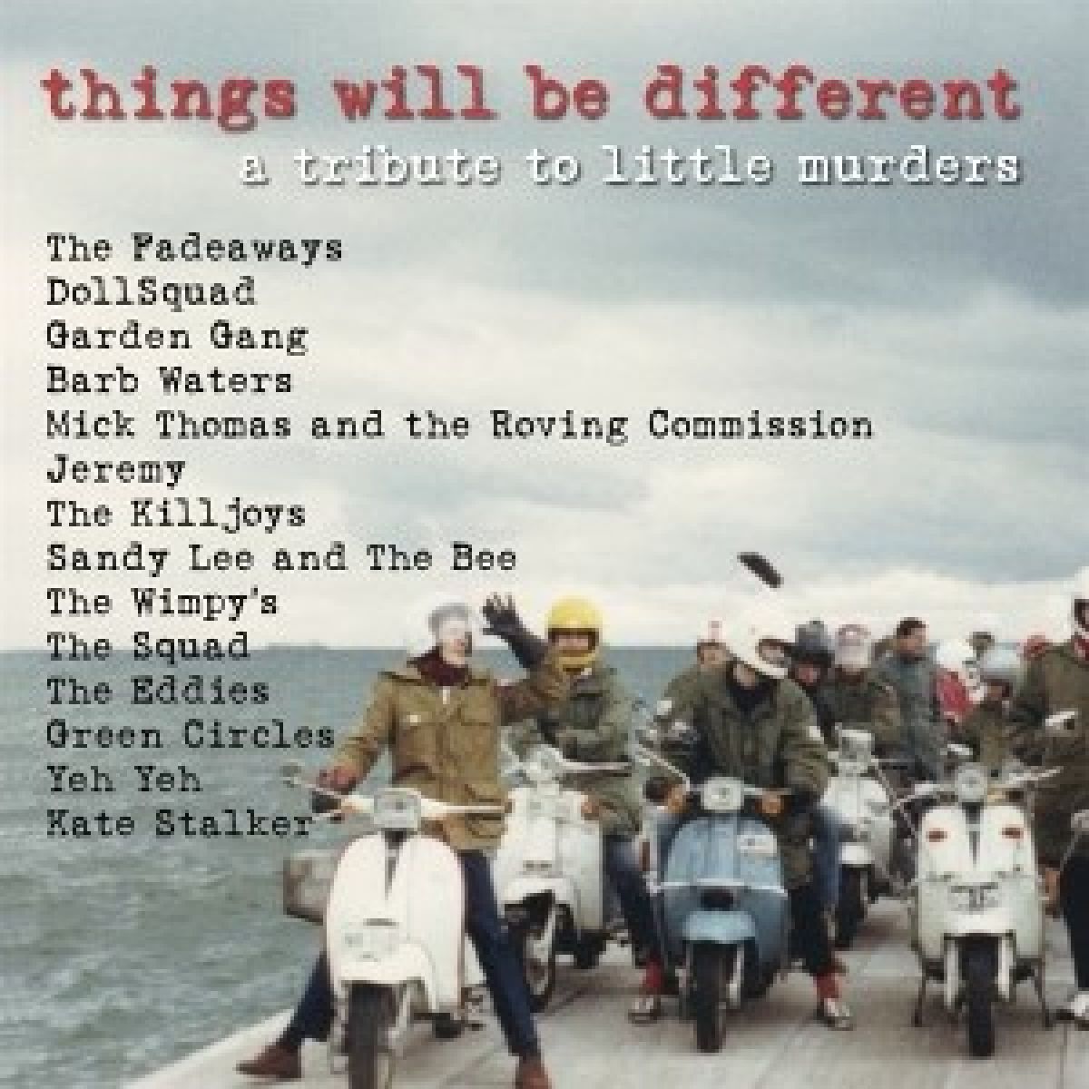 Afbeelding van Various (Little Murders Tribute) - Thinsg Will Be Different