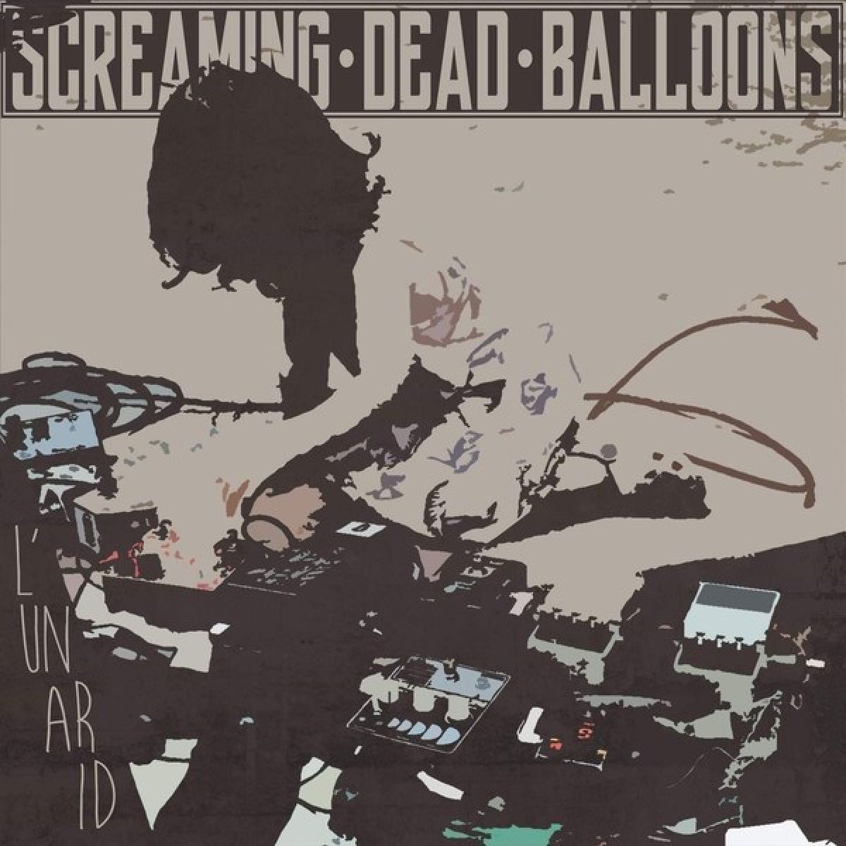 Afbeelding van Screaming Dead Balloons - L'un Ar Id