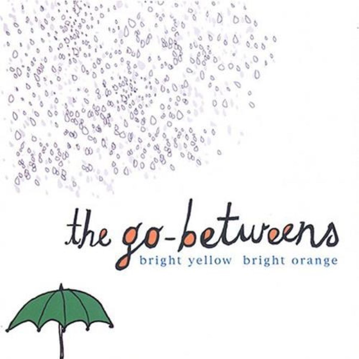 Afbeelding van Go-Betweens - Bright Yellow Bright Orange