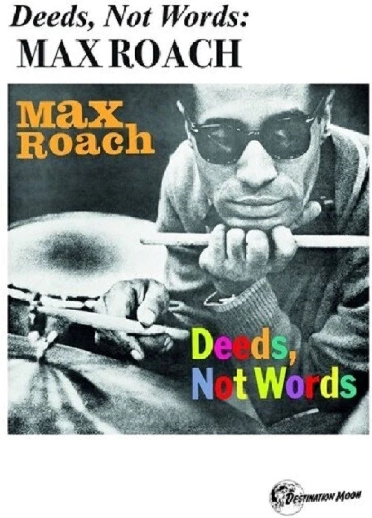 Afbeelding van Max Roach - Deeds, Not Words